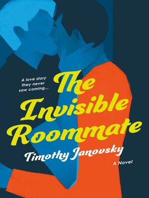 cover image of The Invisible Roommate